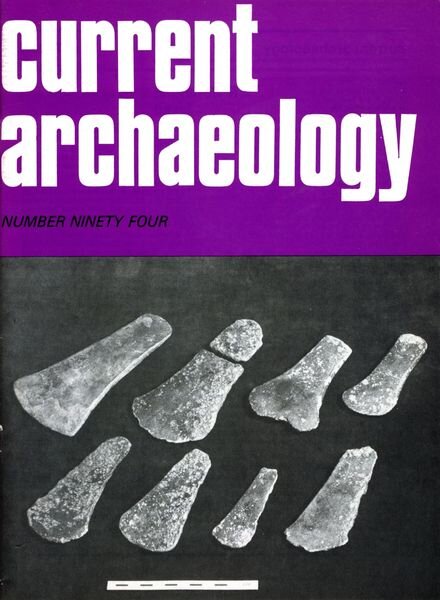 Current Archaeology – Issue 94 Cover