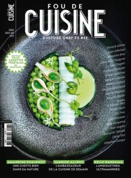 Fou de Cuisine – Mars-Mai 2022