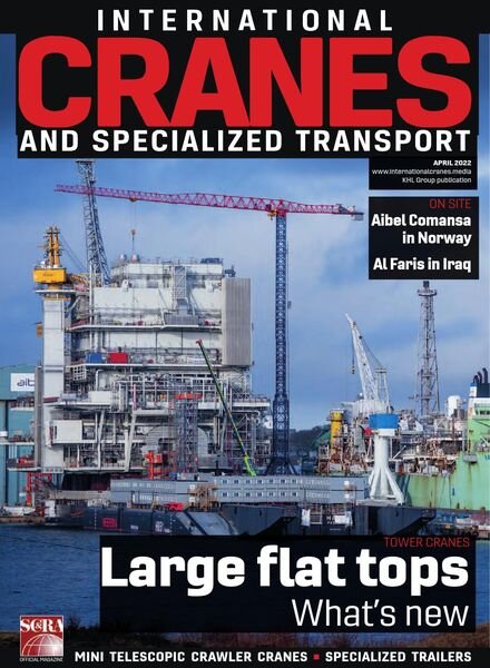 Int Cranes & Specialized Transport – April 2022 Cover