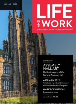 Life and Work – May 2022