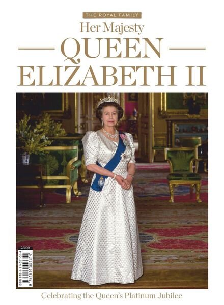 Queen Elizabeth II – Celebrating The Queen’s Platinum Jubilee – March 2022 Cover