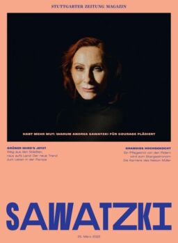 Stuttgarter Zeitung Magazin – 25 Marz 2022