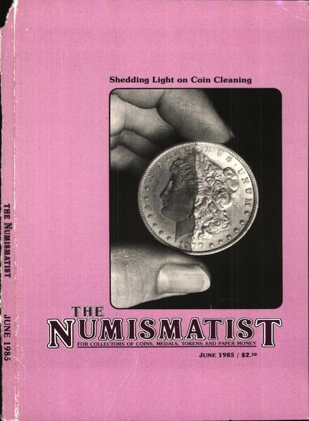 The Numismatist – June 1985 Cover