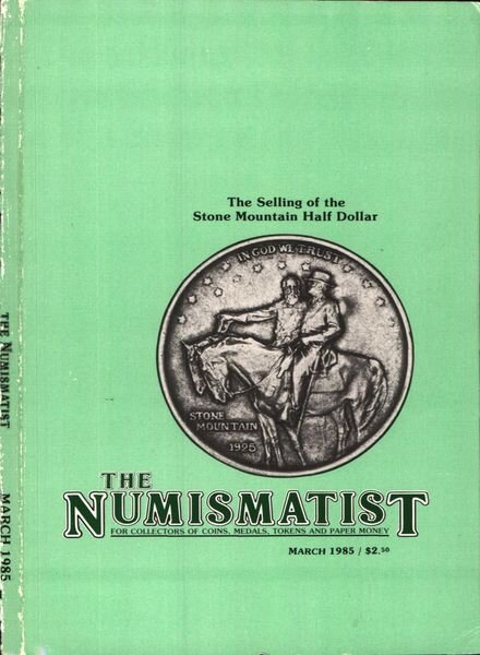 The Numismatist – March 1985 Cover