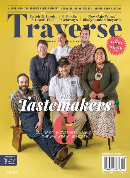 Traverse Northern Michigan’s Magazine – April 2022 Cover