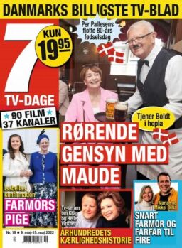 7 TV-Dage – 09 maj 2022