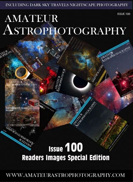 Amateur Astrophotography – Issue 100 2022 Cover