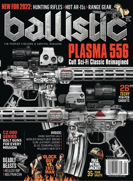 Ballistic – April 2022 Cover