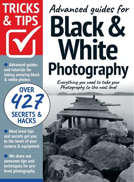 Black & White Photography Tricks and Tips – May 2022 Cover