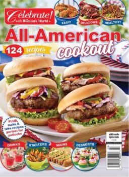 Celebrate with Woman’s World – All American Cookout – May 2022