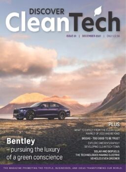 Discover Cleantech Magazine – December 2021