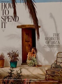 Financial Times How to Spend It – May 14 2022