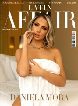 Latin Affair Magazine – April 2022