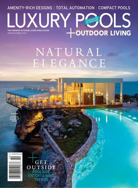 Luxury Pools Magazine – April 2022 Cover