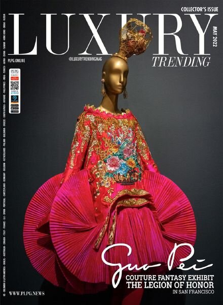 Luxury Trending Magazine – May 2022 Cover