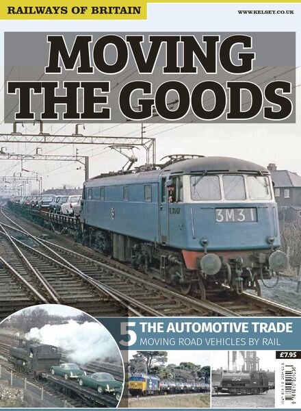 Railways of Britain – Moving The Goods n.5 The Automotive Trade – November 2015 Cover