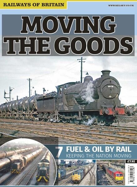 Railways of Britain – Moving The Goods n.7 Fuel & Oil By Rail – May 2016 Cover