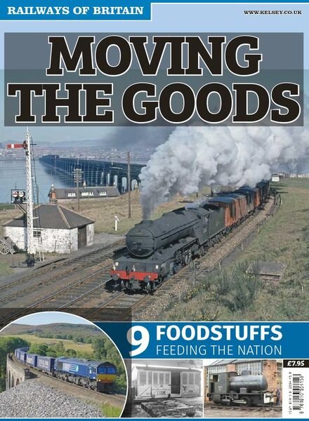 Railways of Britain – Moving The Goods n.9 Foodstuffs – November 2016 Cover