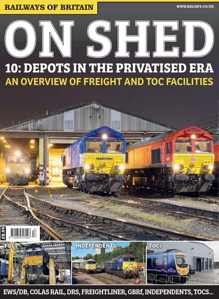 Railways of Britain – On Shed n.10 Depots in the Privatised Era – August 2020 Cover
