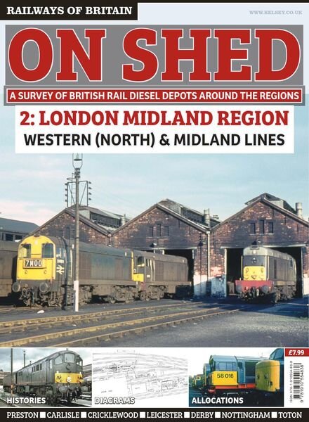 Railways of Britain – On Shed n.2 London Midland Region – May 2018 Cover