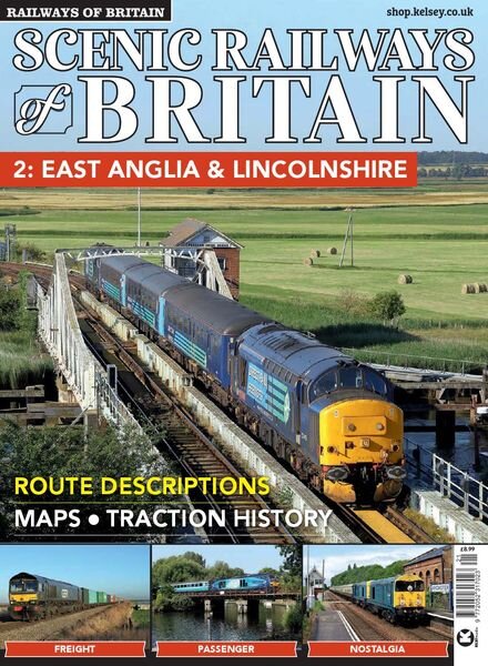 Railways of Britain – Scenic Railways of Britain n.2 East Anglia & Lincolnshire – April 2021 Cover