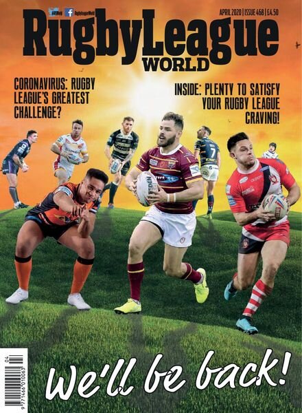 Rugby League World – Issue 468 – April 2020 Cover