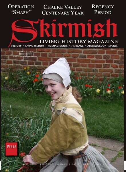Skirmish Living History – Issue 125 – Spring 2020 Cover