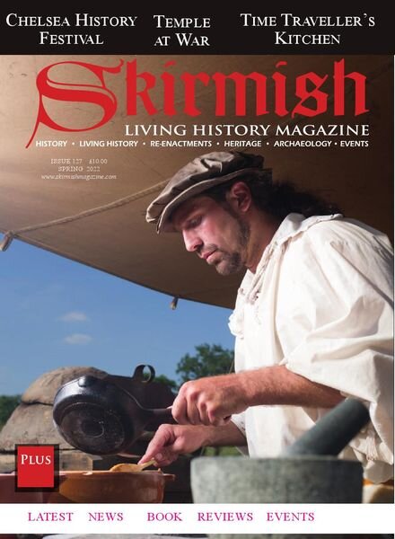 Skirmish Living History – Issue 127 – Spring 2022 Cover