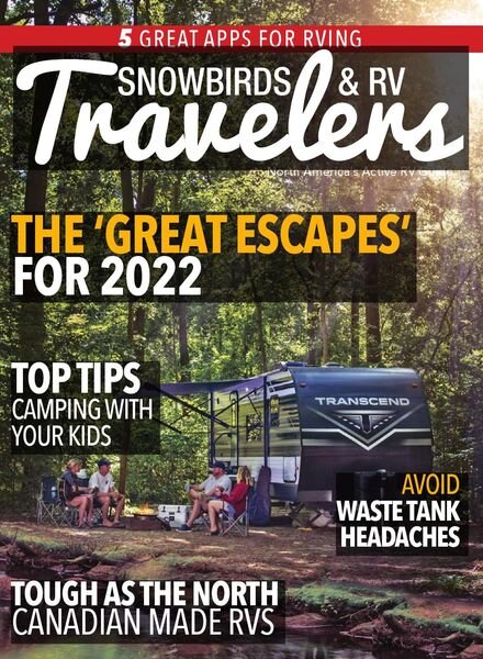 Snowbirds & RV Travelers – June-July 2022 Cover