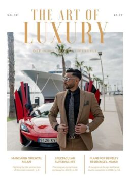 The Art of Luxury – April 2022