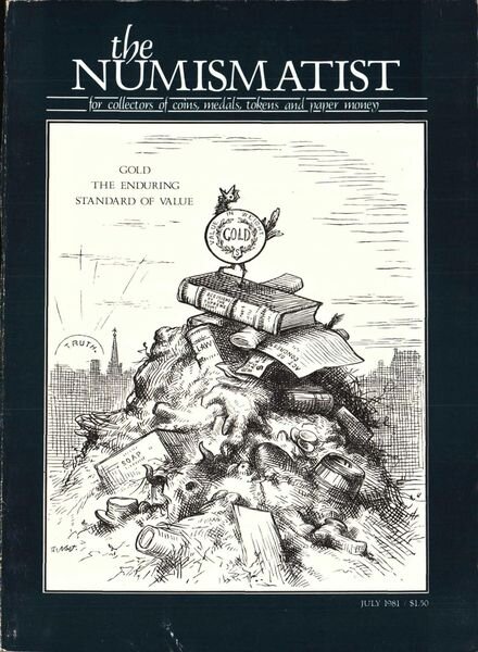 The Numismatist – July 1981 Cover