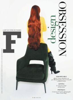 F – L’Art de vivre du Figaro N 28 – Juin 2022