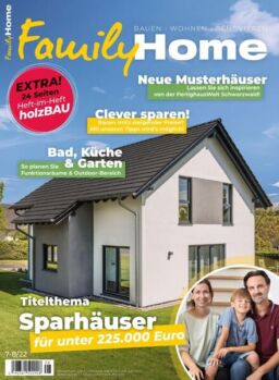 Family Home – Juni 2022