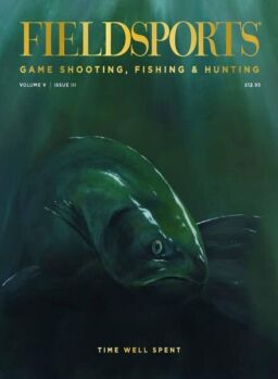 Fieldsports Magazine – April 2022
