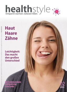 Healthstyle Gesundheit als Lifestyle – Mai 2022