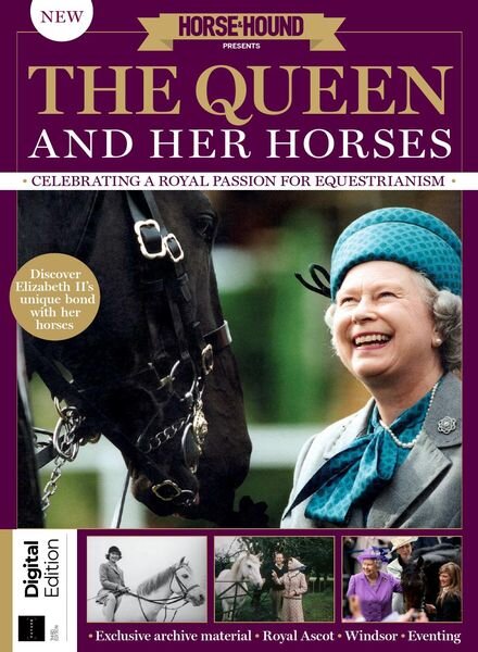 Horse & Hound Presents – The Queen & Her Horses – 3rd Edition 2022 Cover