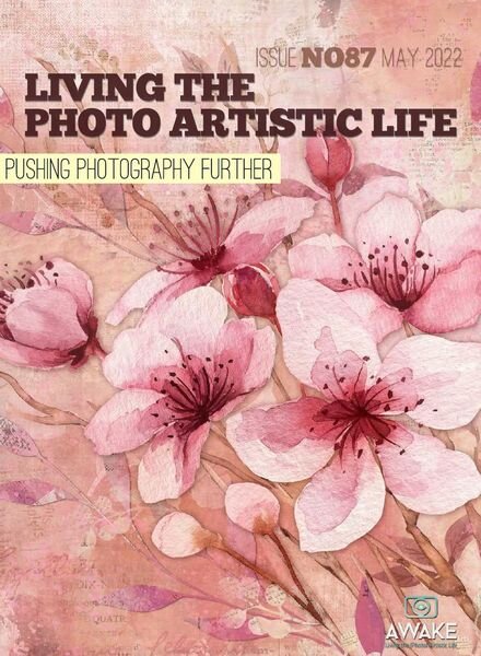 Living The Photo Artistic Life – May 2022 Cover