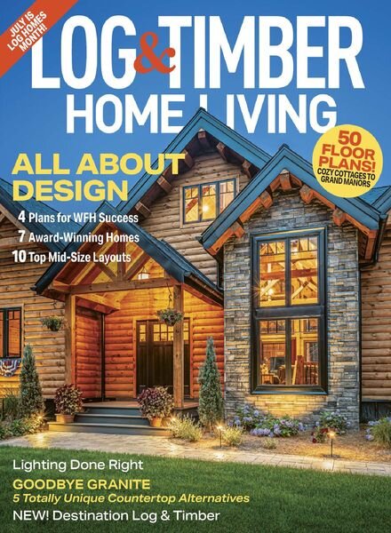 Log Home Living – June 2022 Cover
