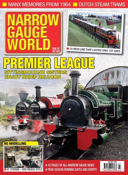 Narrow Gauge World – Issue 167 – July 2022 Cover