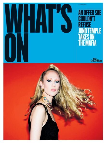 Saturday Guardian – What’s On – 11 June 2022 Cover