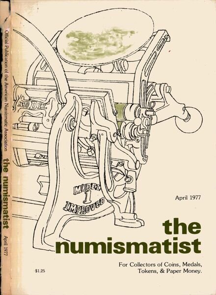 The Numismatist – April 1977 Cover