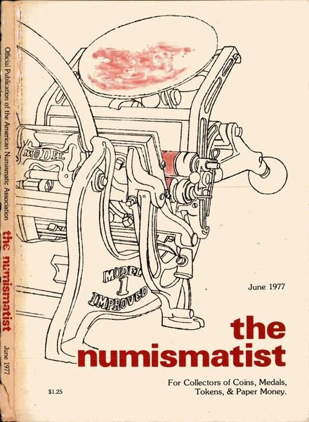The Numismatist – June 1977 Cover