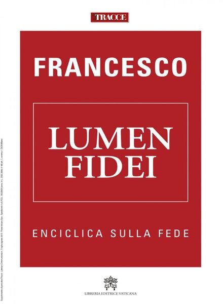 Tracce – Francesco Lumen Fidei – Luglio-Agosto 2013 Cover