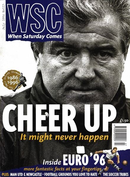 When Saturday Comes – July 1996 Cover