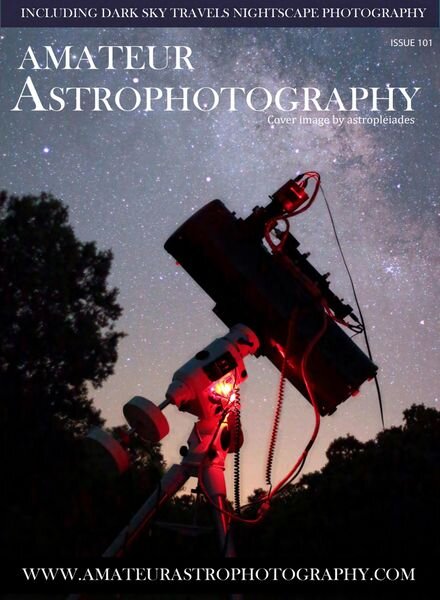 Amateur Astrophotography – Issue 101 2022 Cover