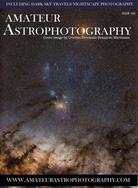 Amateur Astrophotography – Issue 102 2022 Cover