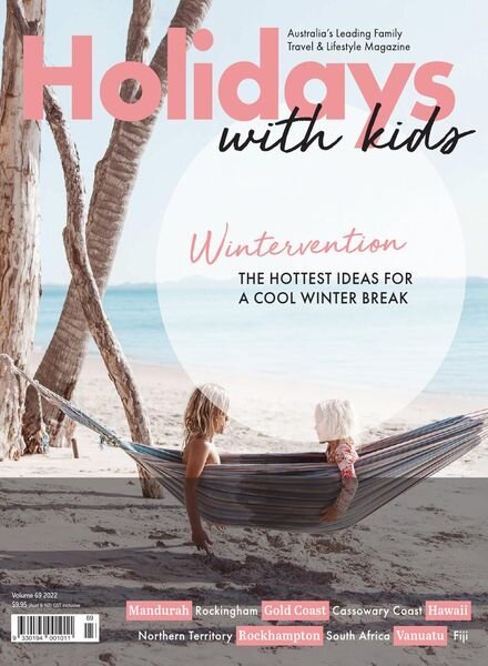 Holidays With Kids – Volume 69 – 14 July 2022 Cover