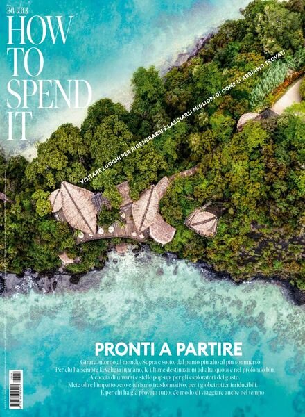 How to Spend It – Luglio 2022 Cover
