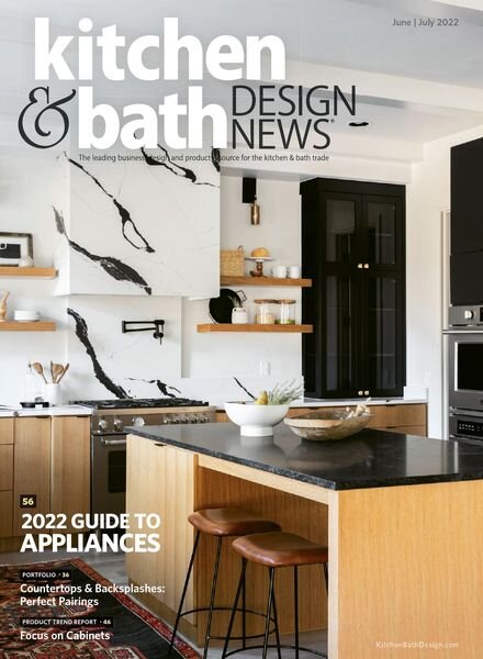 Kitchen & Bath Design News – June-July 2022 Cover