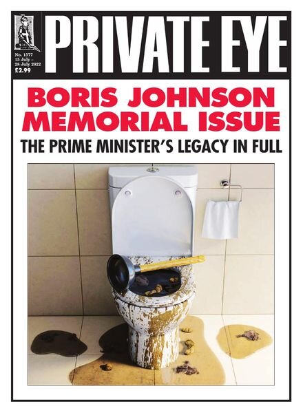 Private Eye Magazine – Issue 1577 – 15 July 2022 Cover